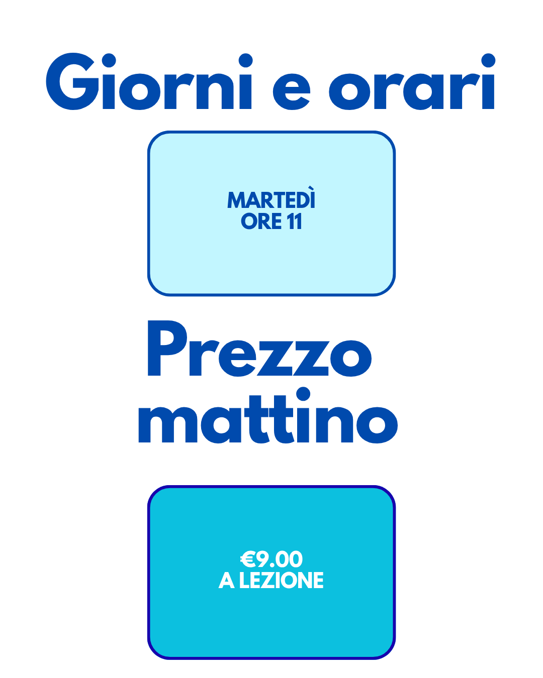 giorni e orari adulti mattina